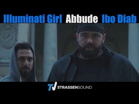 Abbude & Ibo Diab - Illuminati Girl (Official HD)