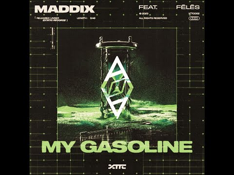 Maddix - My Gasoline (Rave Heaven Bootleg)