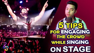 How To Get Audience Attention While Singing | 5 Tips for Performing on Stage | Full Detailed Video