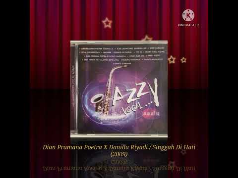 Dian Pramana Poetra X Danilla Riyadi / Singgah Di Hati (Official Music Audio / 2009)