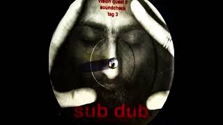 Sub Dub – Soundcheck