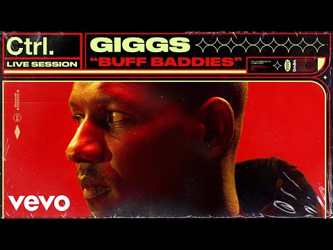 Giggs - Buff Baddies (Live Session) | Vevo Ctrl