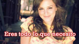 Your Love&#39;s A Drug - Leighton Meester (Tradicida Al Español)