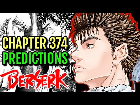 Berserk Chapter 374 Predictions – Is Causality Converging, We Think We Know Where Series Is Heading!