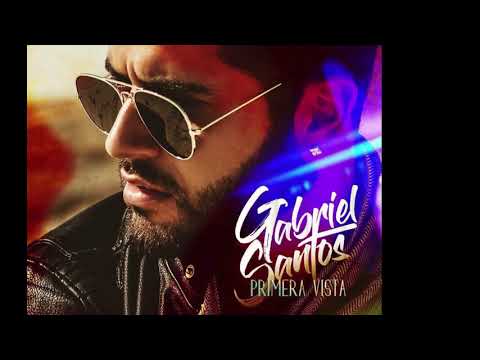 GABRIEL SANTOS - Primera vista - PT Version