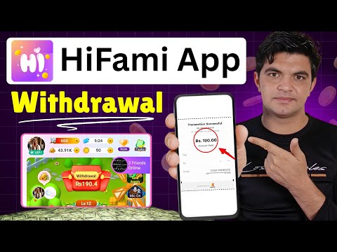 HiFami withdrawal - HiFami game kaise khele 