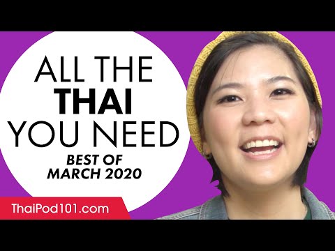 Your Monthly Dose of Thai - Best of March 2020