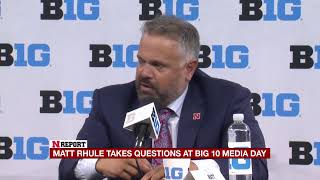 LIVE: Matt Rhule takes more questions at Big 10 Media Day