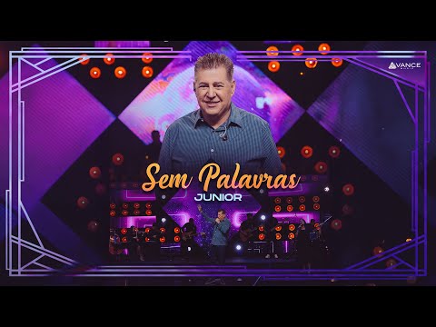 Junior - Sem Palavras (Clipe Oficial)