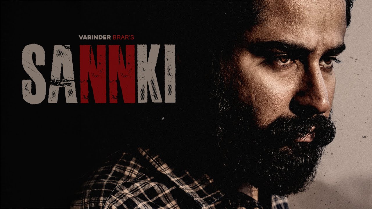 Sannki Lyrics | Varinder Brar
