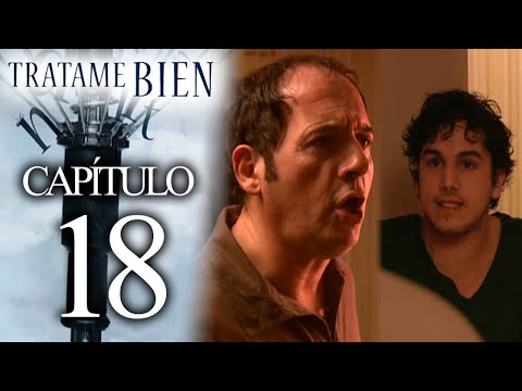 TRATAME BIEN - Capítulo 18