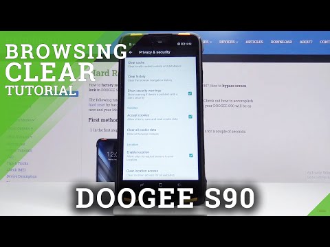 How to Erase Browser Data on Doogee S90 –  Browsing History / Cache / Cookies