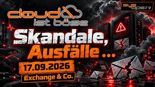 Cloud ist böse! Die Top 20 Fails in 10 Jahren von Exchange und co.!