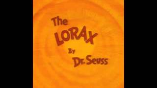 06 - The Lorax - Everybody Needs a Thneed
