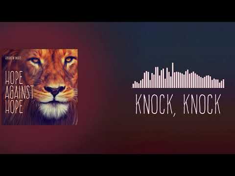 Andrew Maze - Knock, Knock [Audio]
