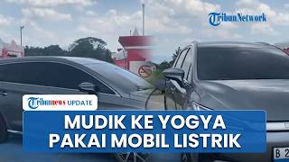 Cerita Pemudik Pakai Mobil Listrik dari Jakarta ke Yogyakarta, Akui Hemat Hanya Dua Kali Isi Daya