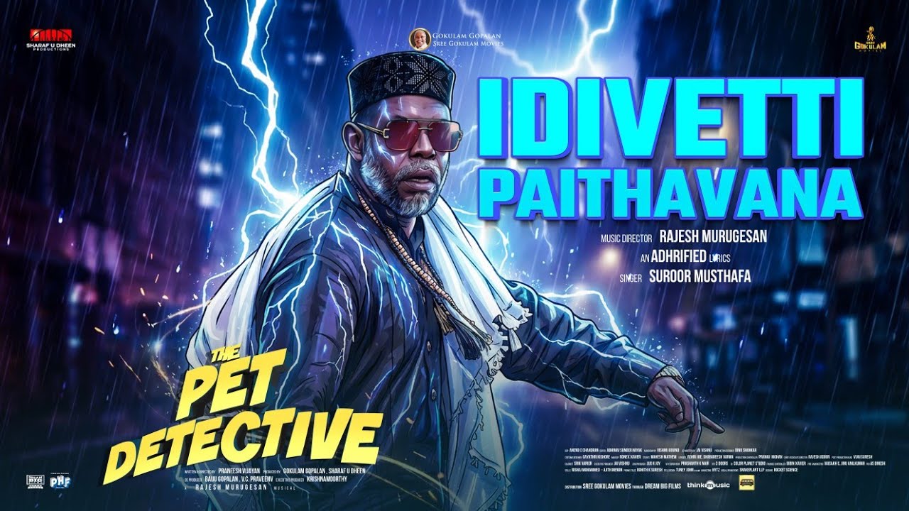 Idivetti Paithavana | The Pet Detective | Sharaf U Dheen | Vinayakan | Praneesh | Rajesh Murugesan