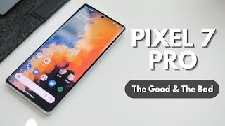 Google Pixel 7 Pro: 5 best and 5 worst things