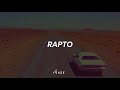Rapto - Gustavo Cerati // Letra