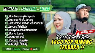 Download lagu NAN DISAYANG MANYAKITI - Bigheru | MARINDU RINDU SURANG - Fauzana || LAGU MINANG VIRAL TERBARU 2026 mp3