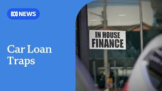 Borrowers being caught out with high interest car loans | ABC NEWS