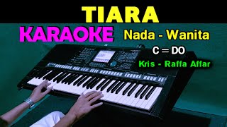 Download lagu TIARA - Kris | KARAOKE Nada Wanita, HD mp3