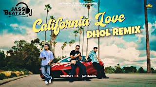 Download lagu California Love Dhol Remix | Cheema Y | Gur Sidhu | Dj Jass Beatzz New Punjabi Songs 2023 mp3