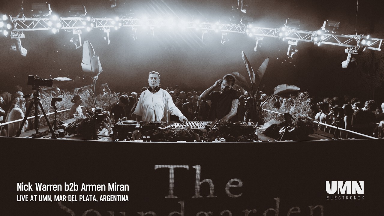 Nick Warren B2B Armen Miran - Live @ UMN, Mar del Plata, Argentina 2026