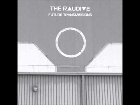 The Raudive - Get To Me