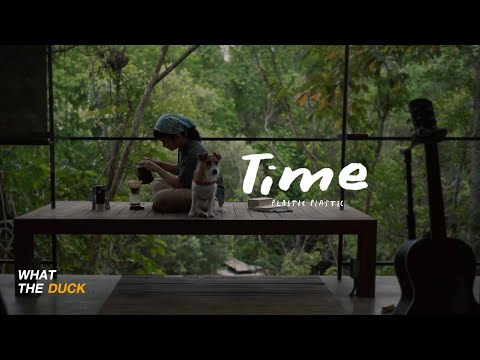 Plastic Plastic - Time [Official Video]