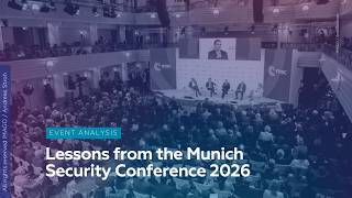 Lessons from the Munich Security Conference 2026