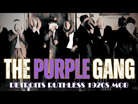 The Rise & Fall of The Purple Gang: The Bloodthirsty 1920s Mob that ruled Detroit | Full Documentary