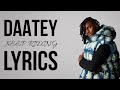 Daatey - Keep Riding Lyrics 
