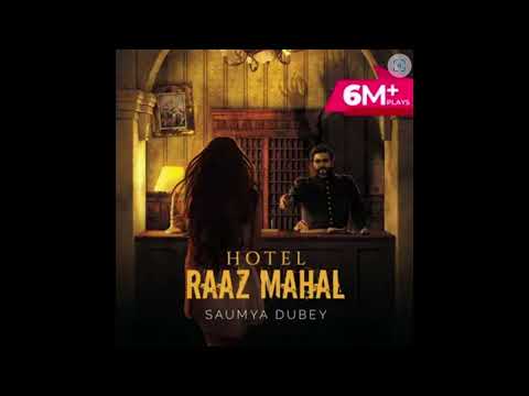Raaz The Mysterious Hotel | S01E09 | Podcasts | Pocket Fm .