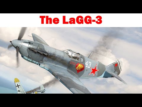 The Lavochkin-Gorbunov-Gudkov LaGG-3