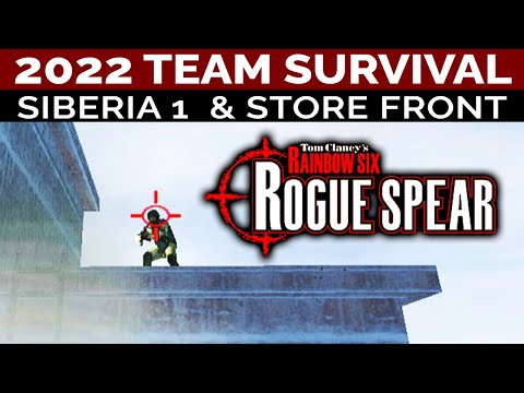 Rogue Spear Multiplayer 3v3 - Siberia 1 & Store Front [2022]