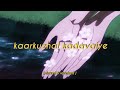𝙠𝙖𝙖𝙧𝙠𝙪𝙯𝙝𝙖𝙡 𝙠𝙖𝙙𝙖𝙫𝙖𝙞𝙮𝙚 Slowed Reverbed