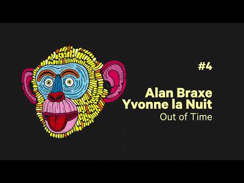 Alan Braxe · Out of Time feat. Yvonne La Nuit (Official Audio)