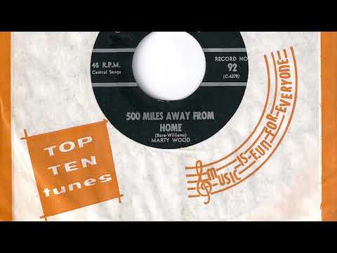 Marty Wood - "500 Miles Away From Home"