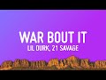 Lil Durk War Bout It Lyrics Ft 21 Savage