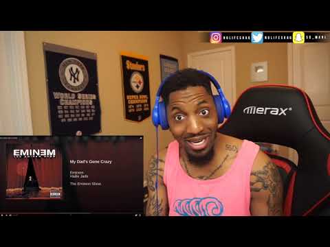Haile outshined Em!!! |  Eminem - My Dad's Gone Crazy | REACTION