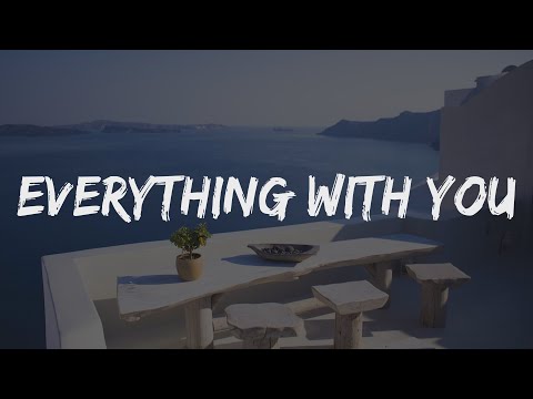Lucas Estrada x Alex Alexander - Everything With You [Lyrics] "You know I'll always stay"