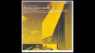 The Five Corners Quintet - Interlope