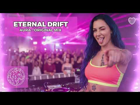 AURA - Eternal Drift (Original Mix) | Wolf Trance Anthem 🐺