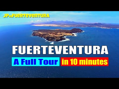 Fuerteventura tour in 10 minutes - What is Fuerteventura like?