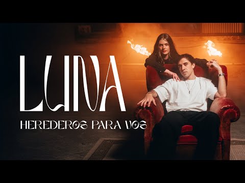 Herederos Para Vos - Luna