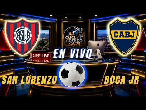 🔴 SAN LORENZO VS BOCA JR | 🔥 LIGA ARGENTINA | CLAUSURA 2026 | TRANSMISIÓN EN VIVO | SUSCRÍBASE |