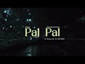 Pal Pal Ft Samxrth RISHIG Official Lyric Video Afusic Prod By AliSoomroMusic