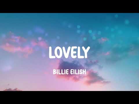 lovely - Billie Eilish, Ava Max, Jessie J,... (Mix)