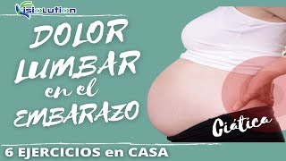 DOLOR LUMBAR - CIATICA en el EMBARAZO | Ejercicios y recomendaciones | Fisiolution